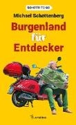 Burgenland für Entdecker