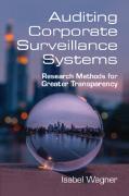 Auditing Corporate Surveillance Systems