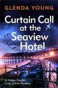 Curtain Call at the Seaview Hotel