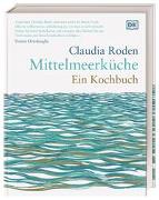 Mittelmeerküche. Ein Kochbuch