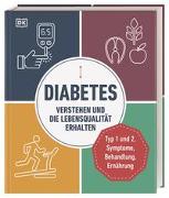 Diabetes verstehen und die Lebensqualität erhalten