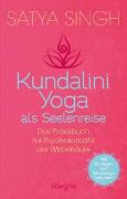 Kundalini Yoga als Seelenreise