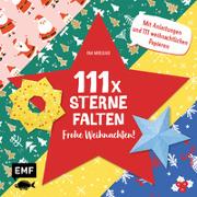 111 x Sterne falten – Frohe Weihnachten!