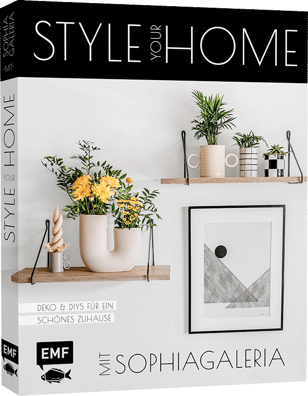Anderes Coverbild Style your Home mit sophiagaleria