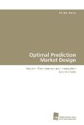 Optimal Prediction Market Design