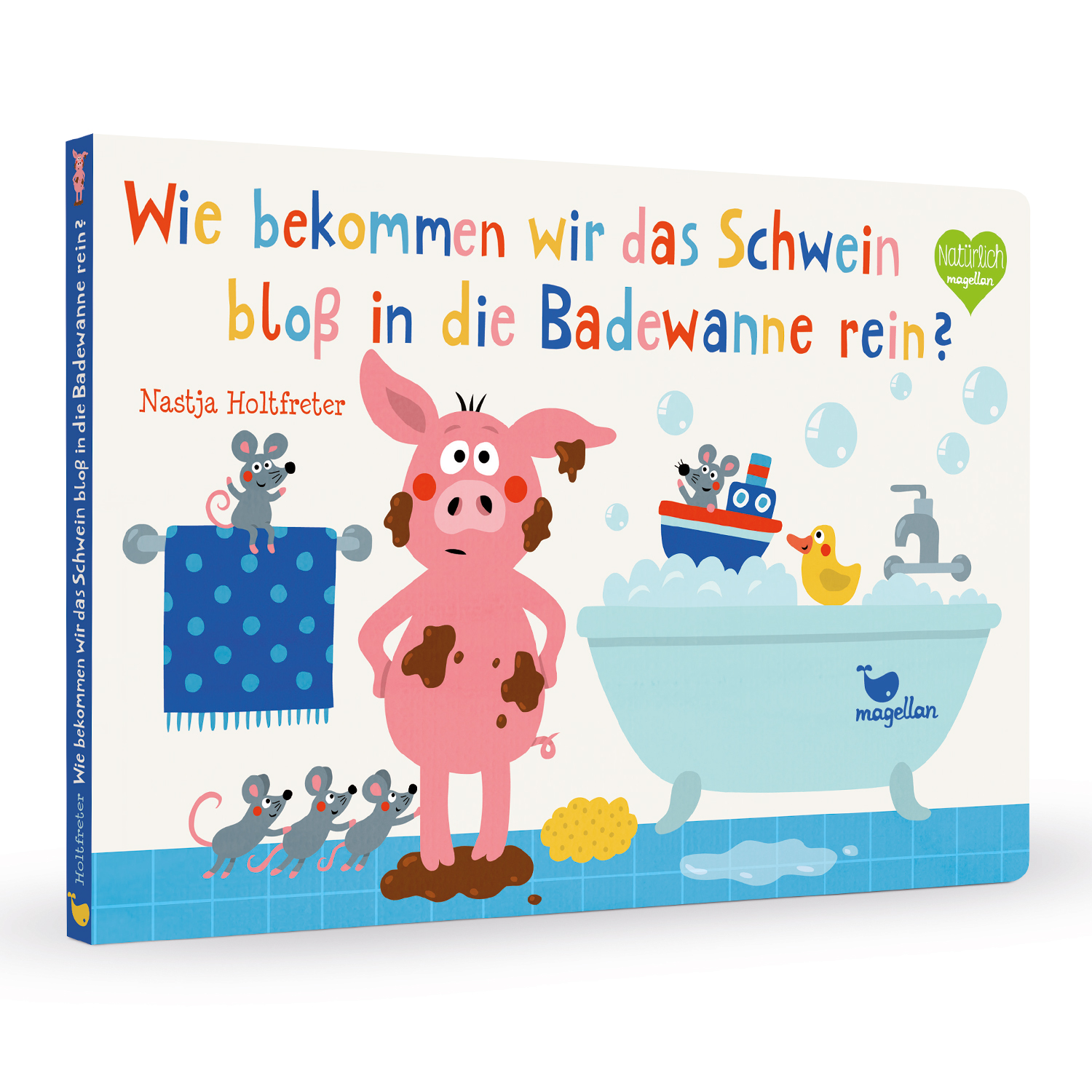 Anderes Coverbild Wie bekommen wir das Schwein bloß in die Badewanne rein?