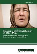 Frauen in der Sowjetunion (1918-1953)