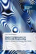 Digital Compression for Multimedia Engineering