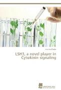 LSH3, a novel player in Cytokinin signaling