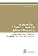 Vorderes Coverbild Sports4Peace - Soziales Lernen durch Spiel und Bewegung