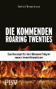 Die kommenden Roaring Twenties