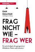 Frag nicht wie – frag wer!