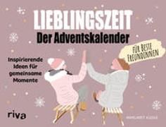 Lieblingszeit – Der Adventskalender für beste Freundinnen