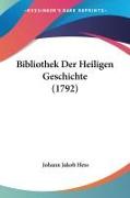 Bibliothek Der Heiligen Geschichte (1792)