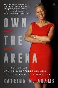 Own the Arena