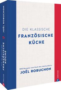 Vorderes Coverbild Die klassische französische Küche