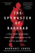 The Spymaster of Baghdad