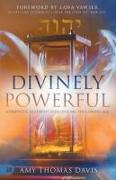 Divinely Powerful