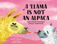 A Llama Is Not an Alpaca