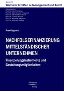 Nachfolgefinanzierung mittelständischer Unternehmen