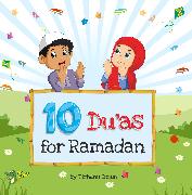 10 Du'as for Ramadan