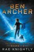 Ben Archer (The Alien Skill Series, Books 1-3)