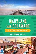 Maryland and Delaware Off the Beaten Path®