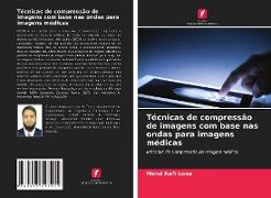 Técnicas de compressão de imagens com base nas ondas para imagens médicas