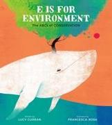 E Is for Environment