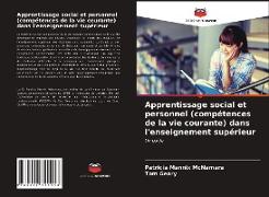 Apprentissage social et personnel (compétences de la vie courante) dans l'enseignement supérieur