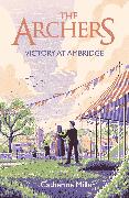 The Archers: Victory at Ambridge: Volume 3