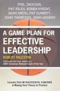 A Game Plan for Effective Leadership