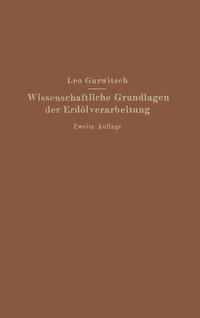 Vorderes Coverbild (hohe Qualität) Wissenschaftliche Grundlagen der Erdölverarbeitung