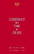 Leadership in a Time of Crisis