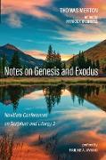 Notes on Genesis and Exodus