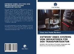 ENTWURF EINES SYSTEMS VON INDIKATOREN FÜR DEN TRANSPORTSEKTOR