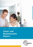 Schul- und Beamtenrecht Bayern