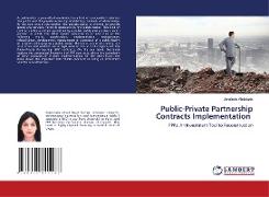 Public-Private Partnership Contracts Implementation