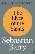 The Lives of the Saints