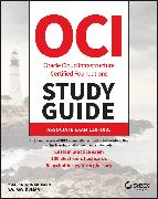 OCI Oracle Cloud Infrastructure Foundations Associ ate Certification Study Guide: Exam 1Z0–1085