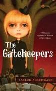 The Gatekeepers