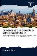 DER GLOBUS DER QUARTÄREN VERGLETSCHERUNGEN