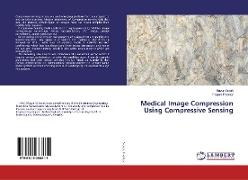 Medical Image Compression Using Compressive Sensing