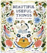 Beautiful Useful Things: What William Morris Made