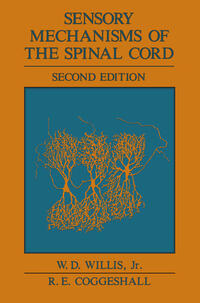 Vorderes Coverbild (hohe Qualität) Sensory Mechanisms of the Spinal Cord