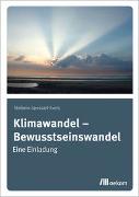 Klimawandel – Bewusstseinswandel