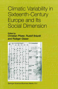 Vorderes Coverbild (hohe Qualität) Climatic Variability in Sixteenth-Century Europe and Its Social Dimension