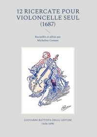 Vorderes Coverbild 12 Ricercate pour violoncelle seul