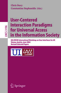 Vorderes Coverbild (hohe Qualität) User-Centered Interaction Paradigms for Universal Access in the Information Society