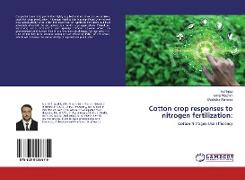 Cotton crop responses to nitrogen fertilization